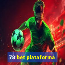 78 bet plataforma